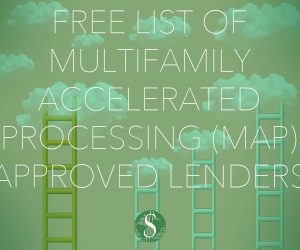 Free List of Multifamily Accelerated Processing (MAP) Approved Lenders That You Can Use