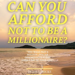 IWS-16 : Can You Afford Not To be a Millionaire?